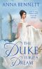 [Debutante Diaries 02] • The Duke Is but a Dream--A Debutante Diaries Novel